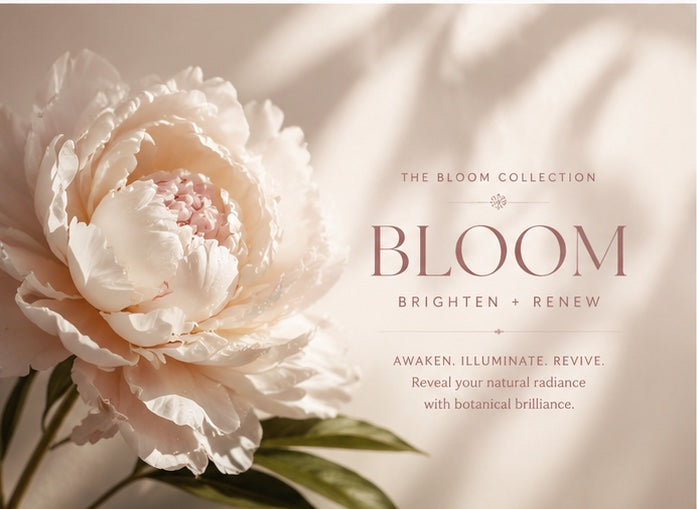 BLOOM  (Brighten + Renew)